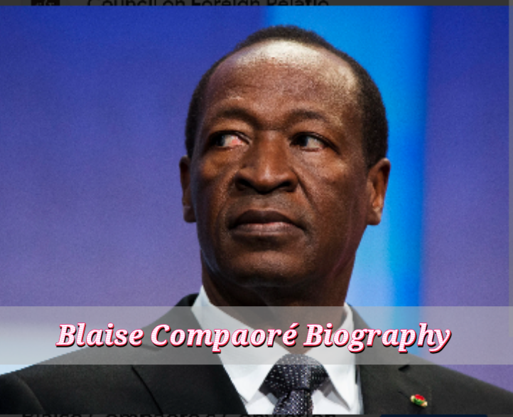 Blaise Compaoré Biography