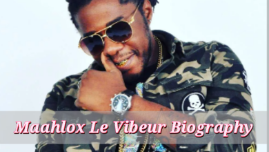 Maahlox Le Vibeur Biography