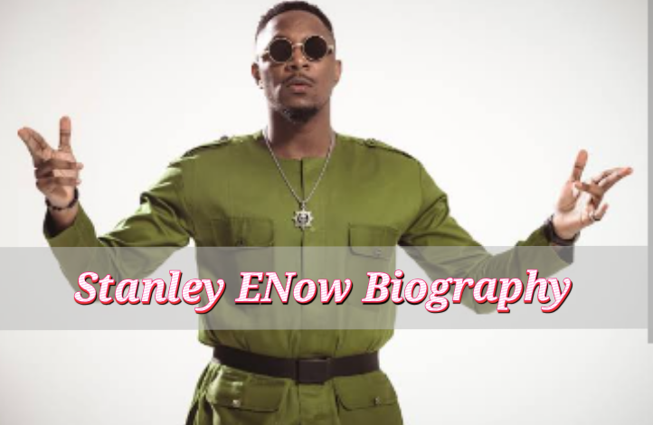 Stanley Enow Biography