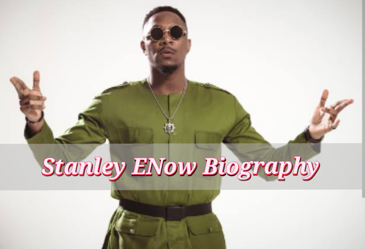 Stanley Enow Biography