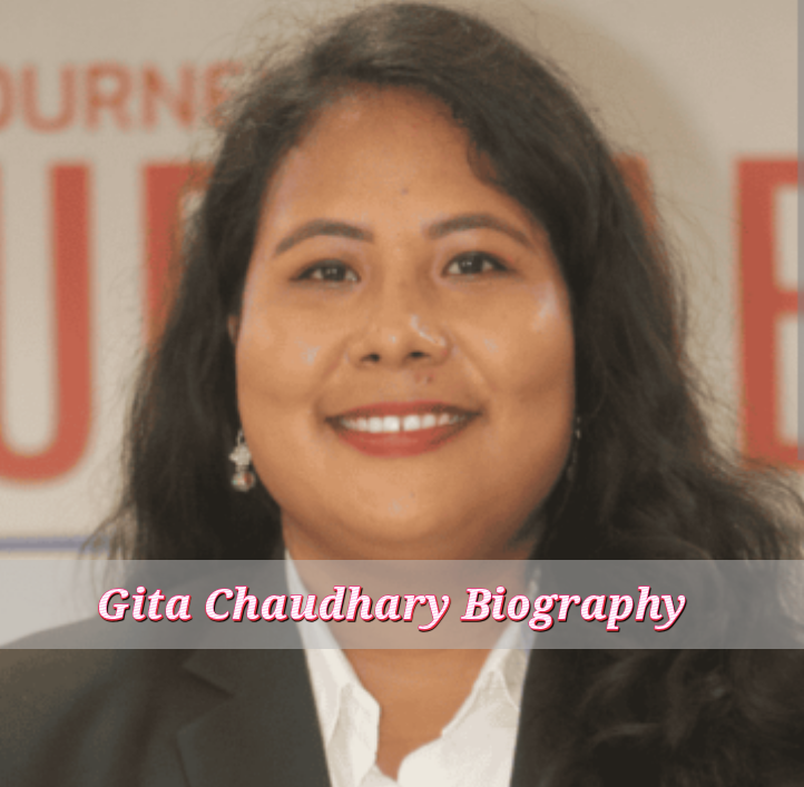 Gita Chaudhary biography