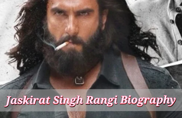 Jaskirat Singh Rangi Biography