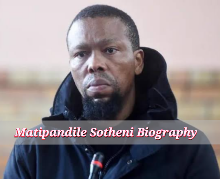 Matipandile Sotheni Biography