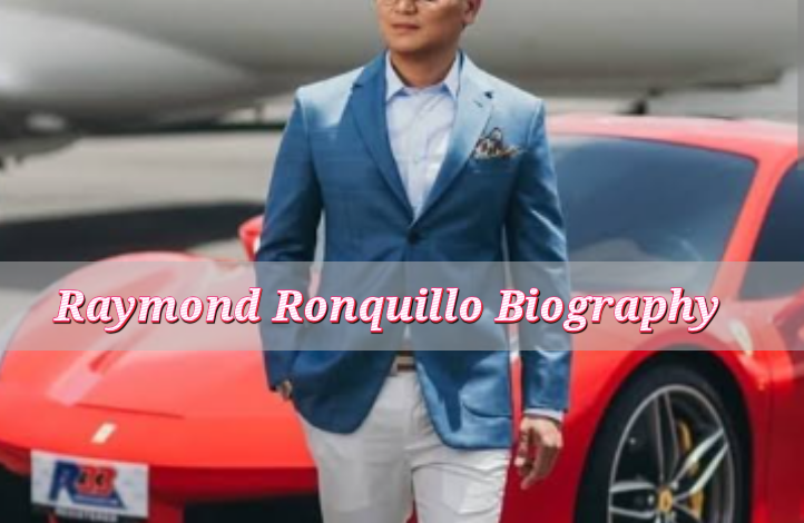 Raymond Ronquillo Biography