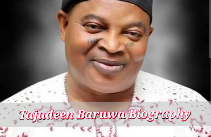 tajudeen baruwa biography