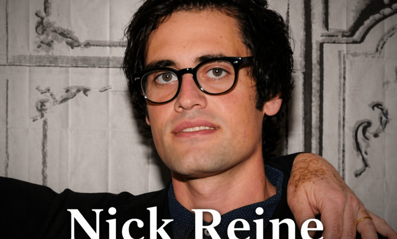 Nick Reine Biography