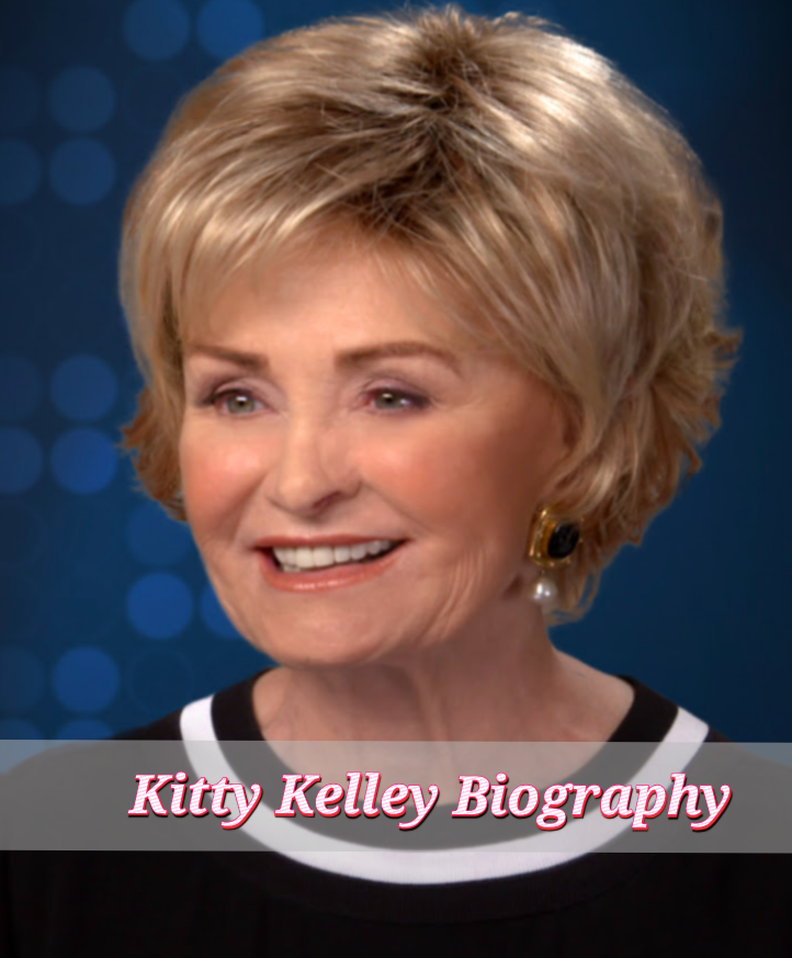 Kitty Kelley Biography