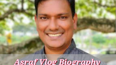 Asraf Vlog Biography